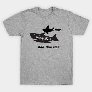 Daddy Shark Doo Doo Doo T-Shirt